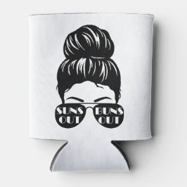 Suns out Buns Out Can Coozie