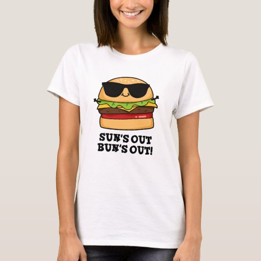 Sun's Out Bun's Out Funny Summer Burger Pun T-shirt (Voorkant)
