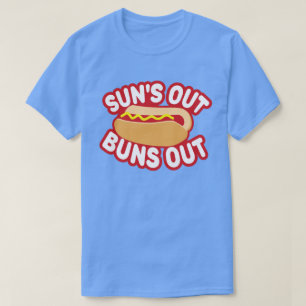 Suns Out Buns T-shirt