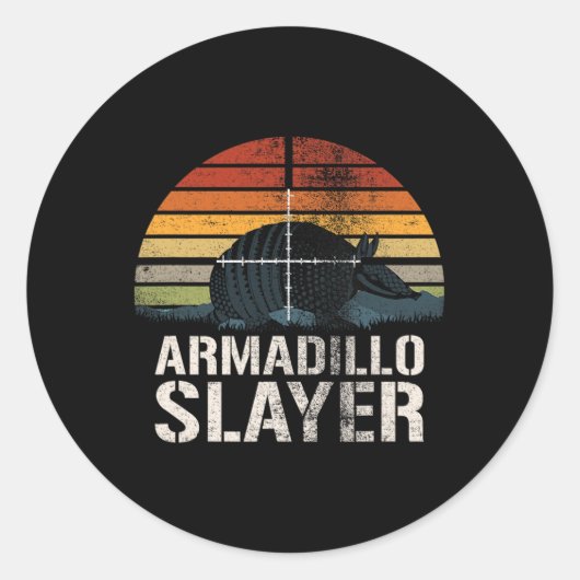  Sunset Armadillo Slayer Armadillo Hunter G Ronde Sticker (Voorkant)