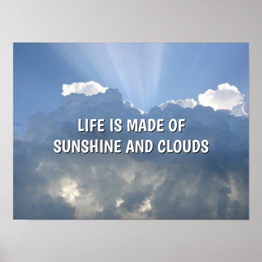 Sunshine and Clouds™ Poster (Voorkant)