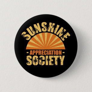 "Sunshine Appreciation Society" Button
