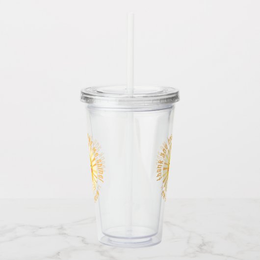 Sunshine bedankt leraar moderne elegant acryl drinkbeker (Rechts)