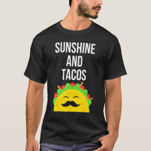 Sunshine en taco's Taco Mexicaans eten T-shirt