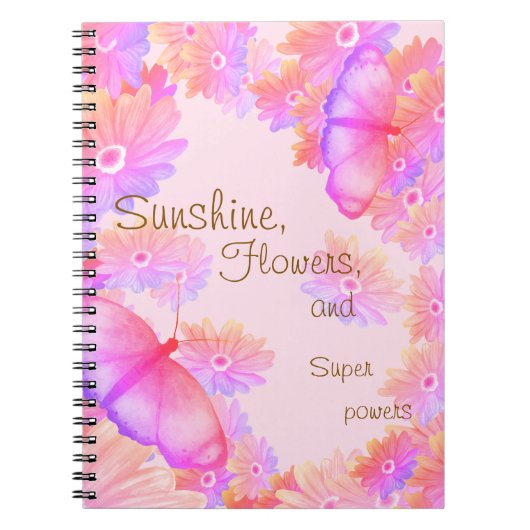Sunshine, Flowers & Superpowers Pink Notitieboek (Voorkant)