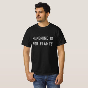 Sunshine is voor Planten Gothic Style T-shirt