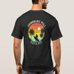 Sunshine Pill Siesta Key Summer Florida Tropical B T-shirt