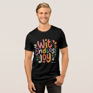 Sunshine & Smiles: Wit Endless Joy T-shirt