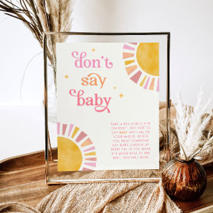 Sunshine Zeg niet Baby Baby shower spel teken Poster