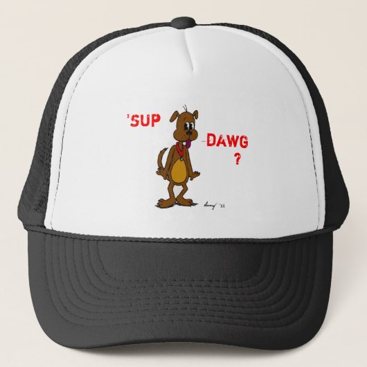 'SUP DAWG ? Casquette Doggy (Devant)