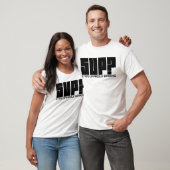 SUP? Stand-up T-shirt (Unisex)