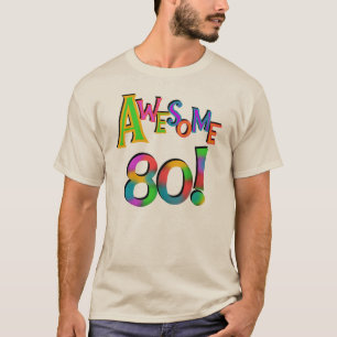 Super 80 T-shirts et cadeaux d'anniversaire