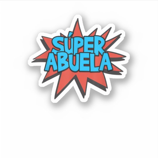 Super Abuela Cute Funny (Spaanse grootmoeder) Sticker (Voorkant)