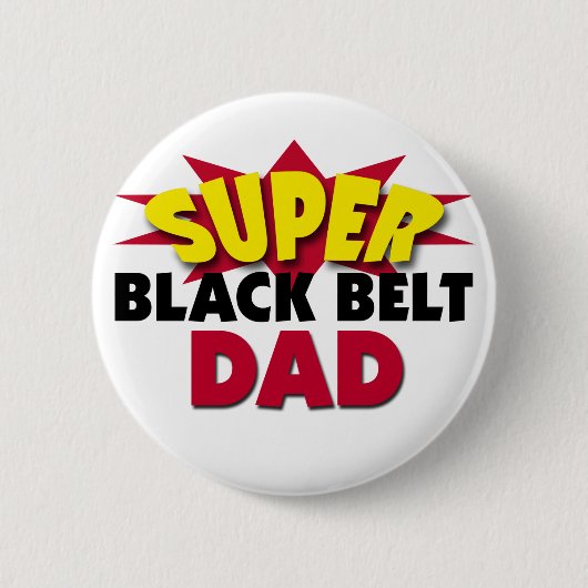 Super Black Belt Dad Ronde Button 5,7 Cm (Voorkant)
