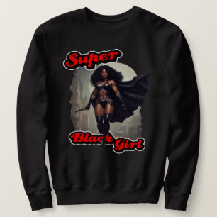SUPER BLACK GIRL Action Hero Trui