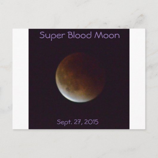 Super Blood Moon du 27 septembre 2015 Carte postal (Devant)