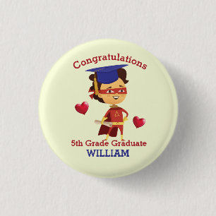 Super Boy Congrats 5th grade Ronde Button 3,2 Cm