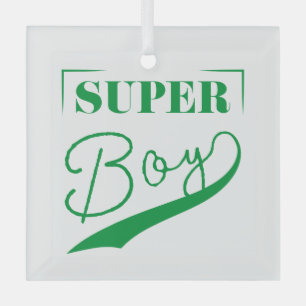 Super Boy Glas Ornament