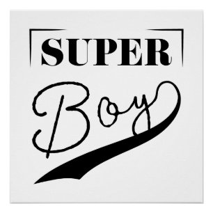 Super Boy Perfect Poster