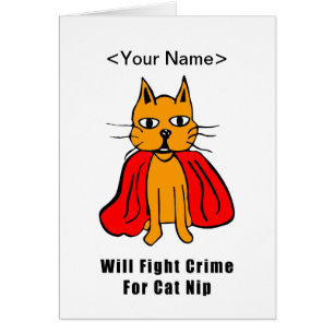 Super Cat Fight Crime For Catnip ( ajoutez votre n