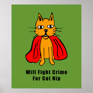 Super Cat Fight Crime for Catnip (jouw naam toevoe Poster