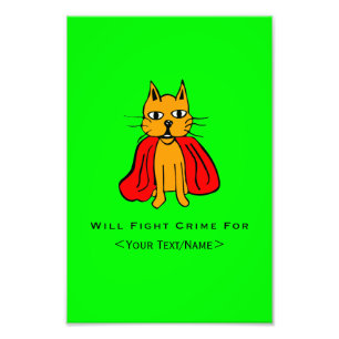 Super Cat Strijd Misdaad Voor<Your Text/Name> Foto Afdruk