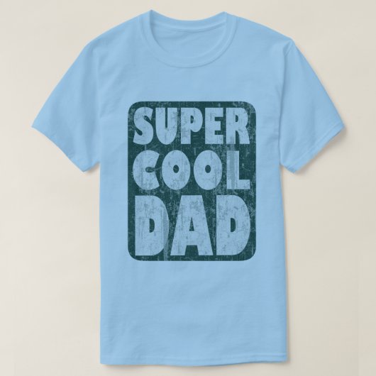 Super Cool Dad T-shirt (Design voorkant)