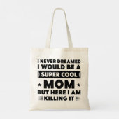 Super Cool mama Tote Bag (Achterkant)