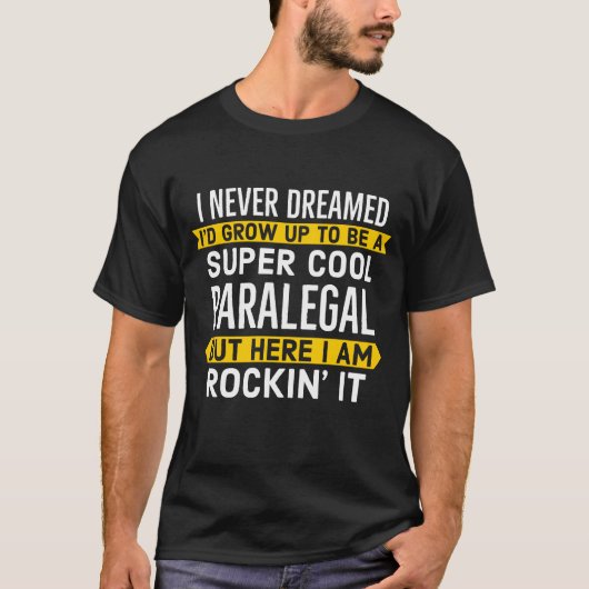 Super Cool Paralegal Gift T-Shirt (Voorkant)