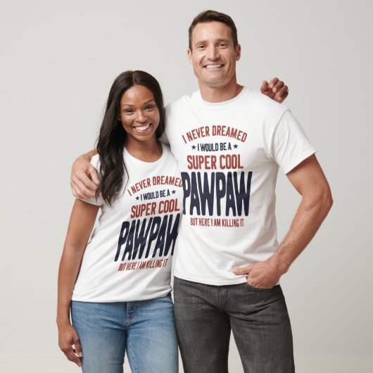 Super Cool Pawpaw | Mannen cadeaus T-shirt (Unisex)