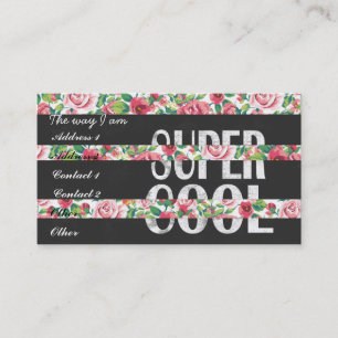 "Super Cool": rozen florale strepen Visitekaartje