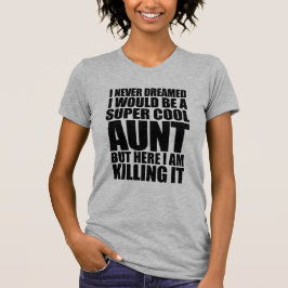 Super Cool Tunt Shirt