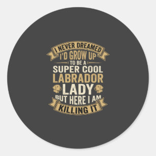 Super Coole Labrador Dame Hondenliefhebber Ronde Sticker