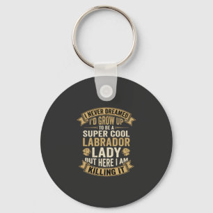 Super Coole Labrador Dame Hondenliefhebber Sleutelhanger