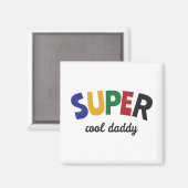 Super coole papa magneet (Voorkant / Achterkant)