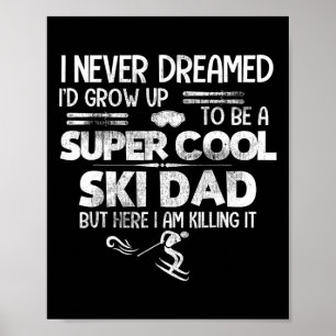 Super Coole Ski Vader T Shirt Cadeau Skiën Sporten Poster