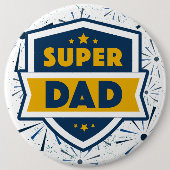 Super Dad Colossal 6" ronde Button 6,0 Cm (Voorkant)