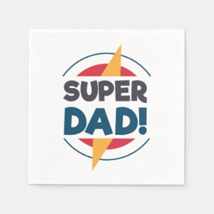 Super Dad Happy Vaderdag   Servet