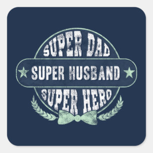 Super Dad Husband Hero Fathers Day Vierkante Sticker