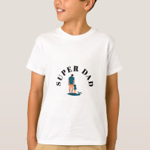Super Dad Kind T-shirt