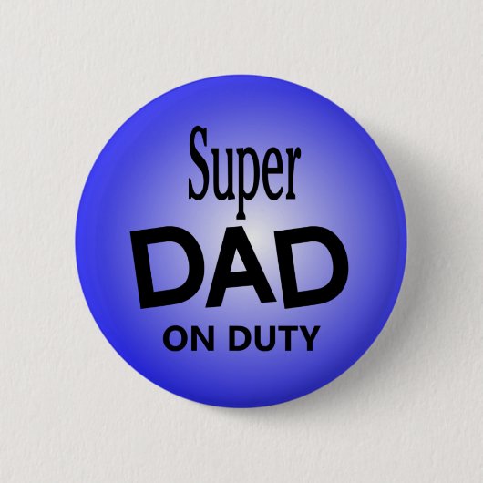 Super DAD op dienstreis Ronde Button 5,7 Cm (Voorkant)