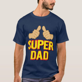 SUPER DAD T-SHIRT