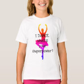 Super Dancer T-shirt (Voorkant)