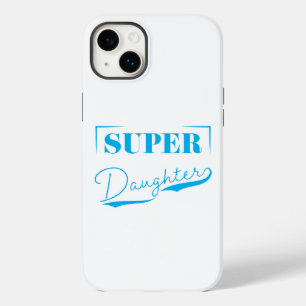 Super Daughter Case-Mate iPhone 14 Plus Hoesje
