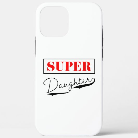 Super Daughter Case-Mate iPhone Case (Achterkant)