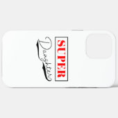 Super Daughter Case-Mate iPhone Case (Achterkant (horizontaal))