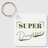 Super Daughter Sleutelhanger (Voorkant)