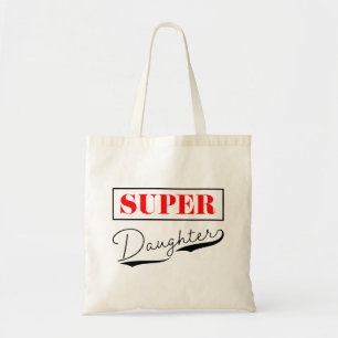 Super Daughter Tote Bag