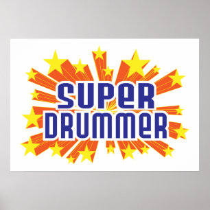 Super Drummer Poster