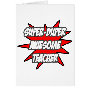 Super Duper Enseignant génial